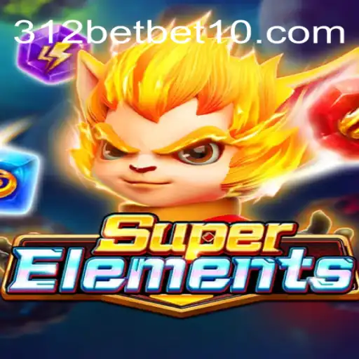 Explorando o Universo de SuperElements: Um Guía com 312bet